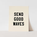 Beige greeting card with 'SEND GOOD WAVES' text on a light gray background