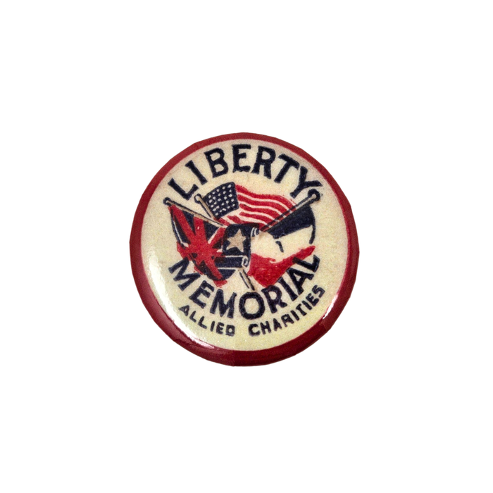 A replica button with the Allied country flags and text that reads LIBERTY MEMORIAL ALLIED CHARITIES