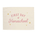 Card with 'First Day of Homeschool' text on a beige background
