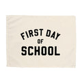 Canvas banner with 'First Day of School' text on a white background