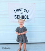 First Day of School Banner