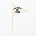 First & Last Day of Tenth Grade Flags {Black}
