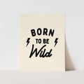 Beige greeting card with 'Born to be Wild' text on a light gray background