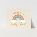 {Neutral} You're my Lucky Charm Art Print