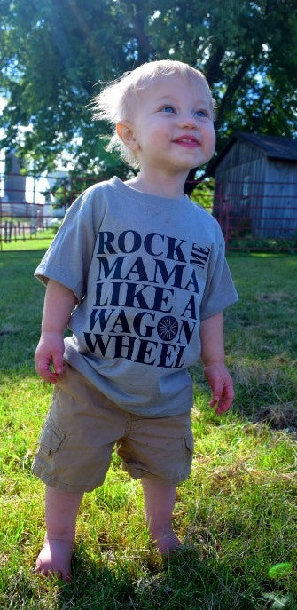 Rock me Mama Like a Wagon Wheel tee kids