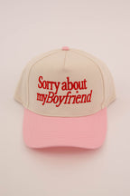 Sorry about my Boyfriend Cap