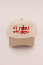 Sorry about my Husband Cap
