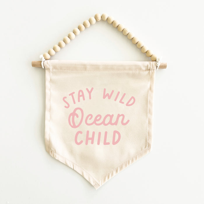 Stay Wild Ocean Child Hang Sign