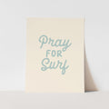 Beige card with 'Pray for Surf' text on a light gray background