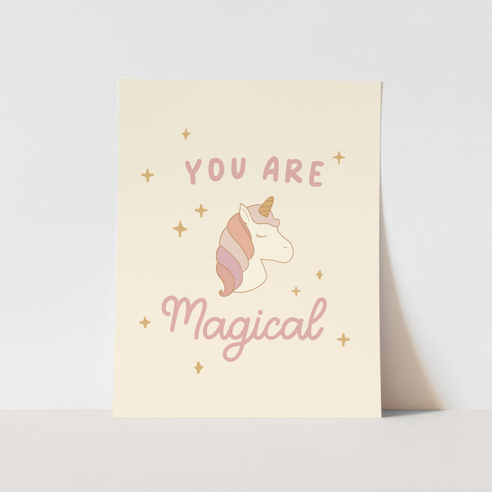 You Are Magical Art Print